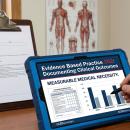 A professional clinical photograph for CCEDseminars' Course 202. A hand holding a digital pen points to a tablet screen displaying the title 'Evidence Based Practice 202: Documenting Clinical Outcomes' and the headline 'MEASURABLE MEDICAL NECESSITY.' A bar graph on the interface shows progress over initial and reassessment points, illustrating the data-driven documentation and outcome measures taught by Dr. Monte Horne. An anatomical muscular chart and a lateral spine X-ray are visible in the background.