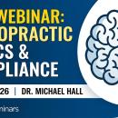 05/19/26 7 - 9 PM CT Chiropractic Ethics & Compliance Foundations | Live Webinar May 2026 image