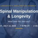 07/14/26 7 - 9 PM CT Spinal Manipulation & Longevity Live Webinar | CCED Chiropractic CE image